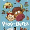 De Bedste Historier Om Prop Og Berta