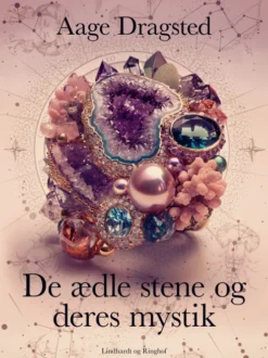 De Ædle Stene Og Deres Mystik
