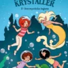 De Magiske Krystaller 2: Den Mystiske Lagune