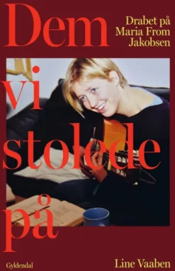 Dem, Vi Stolede På