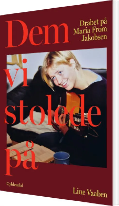 Dem, Vi Stolede På
