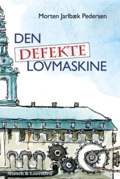 Den Defekte Lovmaskine