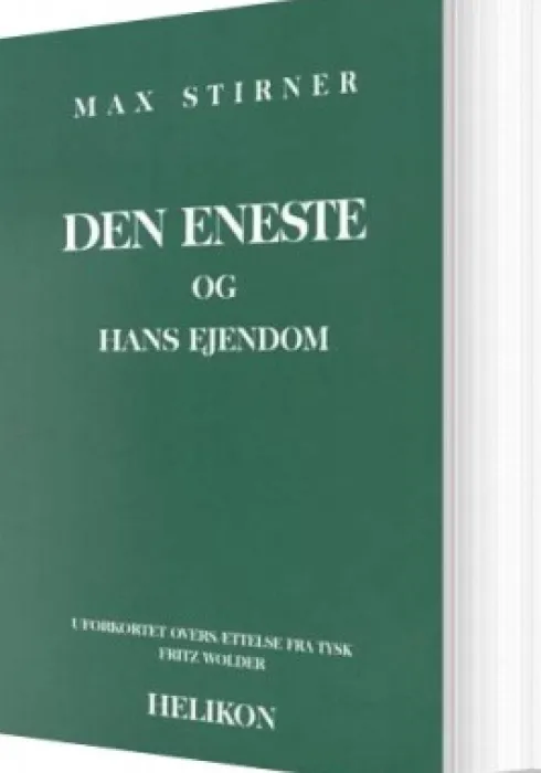 Den Eneste Og Hans Ejendom
