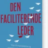 Den Faciliterende Leder