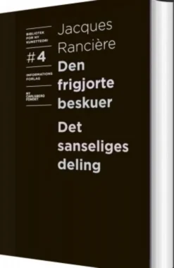 Den Frigjorte Beskuer Og Det Sanseliges Deling