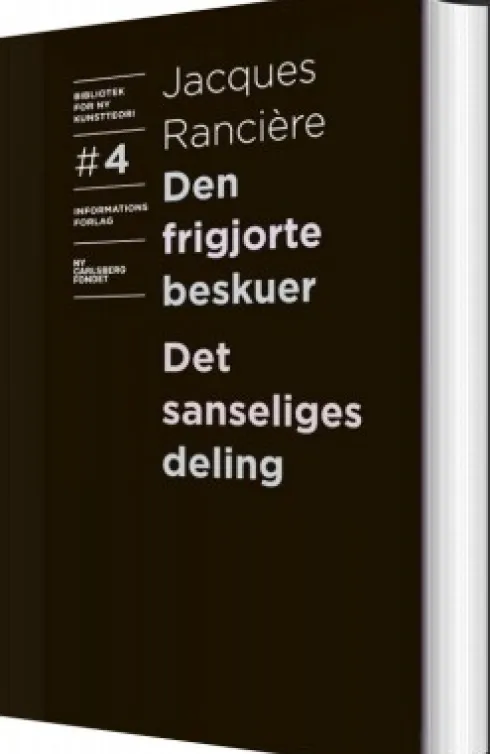 Den Frigjorte Beskuer Og Det Sanseliges Deling