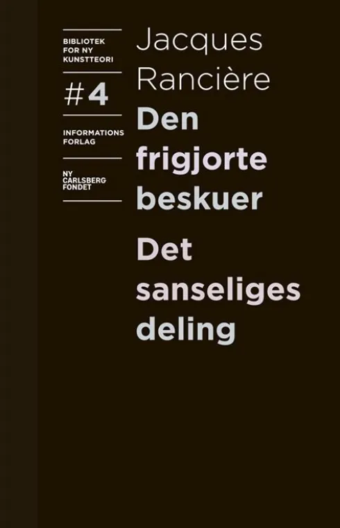 Den Frigjorte Beskuer Og Det Sanseliges Deling