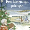 Den Hemmelige Julerejse