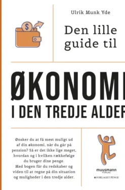 Den Lille Guide Til Økonomi I Den Tredje Alder