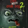 Den Lille Onde Bog 2 - Nu Endnu Farligere