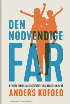 Den Nødvendige Far