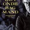 Den Onde Bagmand