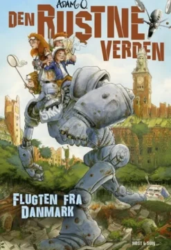 Den Rustne Verden - Flugten Fra Danmark