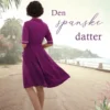 Den Spanske Datter