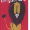 Den Store Bog Om Den Glade Løve