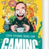 Den Store Bog Om Gaming