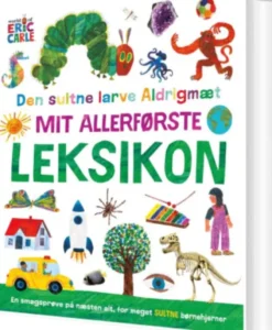 Den Sultne Larve Aldrigmæt - Mit Allerførste Leksikon