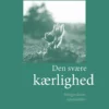 Den Svære Kærlighed