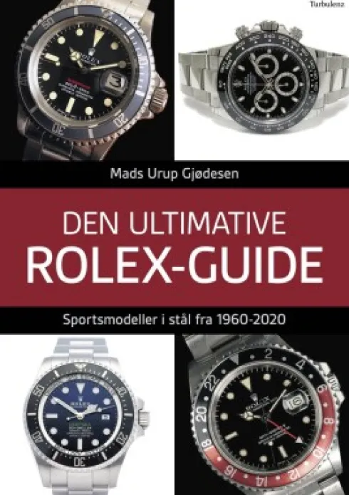 Den Ultimative Rolex-Guide