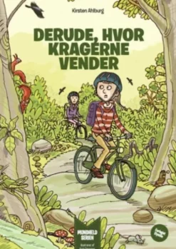 Derude, Hvor Kragerne Vender