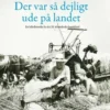 Der Var Så Dejligt Ude På Landet