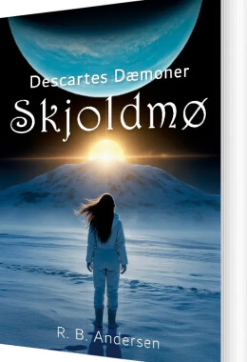 Descartes Dæmoner: Skjoldmø