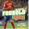 De Sejeste Fodboldtricks