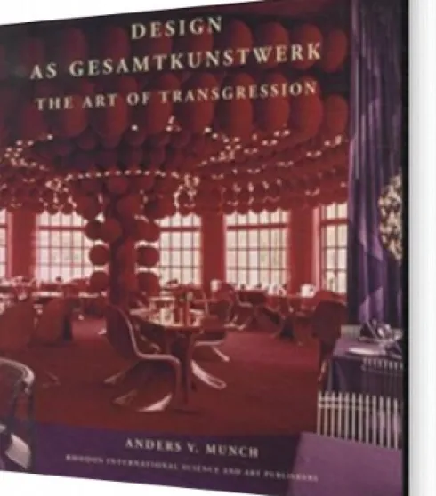 Design As Gesamtkunstwerk