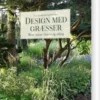 Design Med Græsser