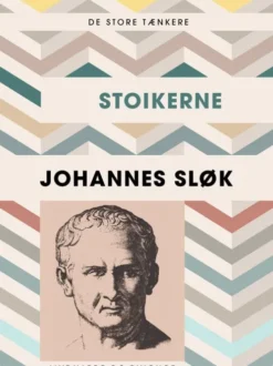 De Store Tænkere: Stoikerne
