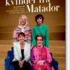 De Stærke Kvinder Fra Matador