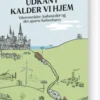 Det, De Kalder Udkant, Kalder Vi Hjem