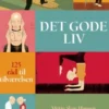 Det Gode Liv