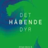 Det Håbende Dyr