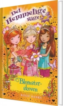 Det Hemmelige Rige 13 - Blomsterskoven