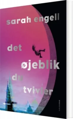Det Øjeblik Du Tvivler