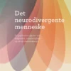 Det Neurodivergente Menneske