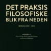 Det Praksisfilosofiske Blik Fra Neden