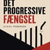 Det Progressive Fængsel