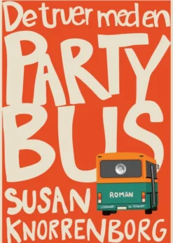De Truer Med En Partybus