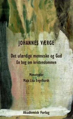 Det Ufærdige Menneske Og Gud