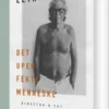 Det Uperfekte Menneske. Director's Cut