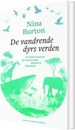 De Vandrende Dyrs Verden