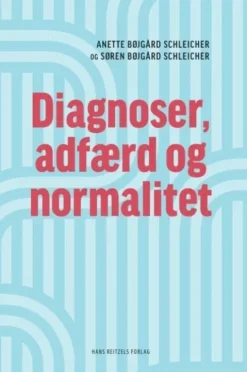 Diagnoser, Adfærd Og Normalitet