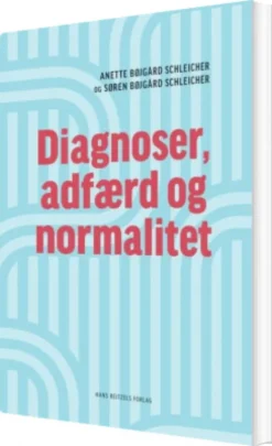 Diagnoser, Adfærd Og Normalitet