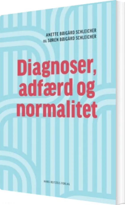 Diagnoser, Adfærd Og Normalitet