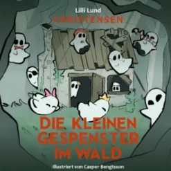 Die Kleinen Gespenster Im Wald