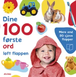 Dine 100 Første Ord - Løft Flappen - Mere End 80 Sjove Flapper