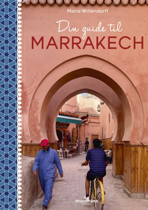 Din Guide Til Marrakech