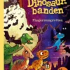 Dinosaurbanden - Flagermusgrotten